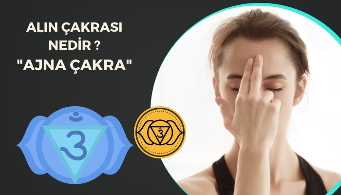 Alın Çakrası Nedir?