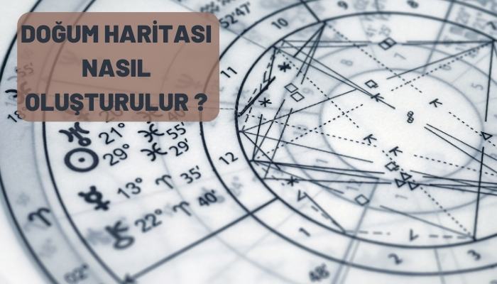 Doğum Haritası Nasıl Oluşturulur ?